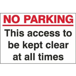 No Parking Keep Access Clear